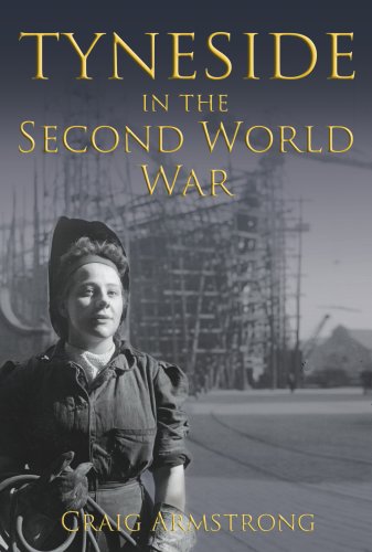  Tyneside in the Second World War