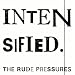 INTENSIFIED