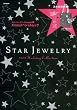 STAR JEWELRY 2009 Holiday Collection (e-MOOK)