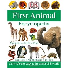 Dk First Animal Encyclopedia (Dk First Reference Series)