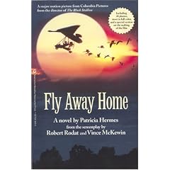 Fly Away Home: The Novelization and Story Behind the Film