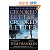 Crooked Letter, Crooked Letter. by Tom Franklin