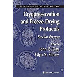 【クリックで詳細表示】Cryopreservation and Freeze-Drying Protocols (Methods in Molecular Biology) [ペーパーバック]