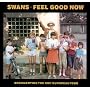 Feel Good Now