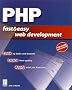 Php Fast & Easy Web Development