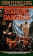 Stalking Darkness: The Nightrunner Series, Book 2