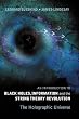 An Introduction To Black Holes, Information And The String Theory Revolution: The Holographic Universe