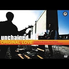UNCHAINED [DVD]