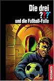 [Book] Die drei ???. Fußballfalle (drei Fragezeichen)