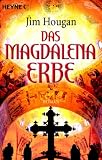 [B&uuml;cher] Das Magdalena-Erbe