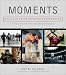 Moments: Pulitzer Prize Winning Photographs