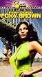 Foxy Brown [VHS] [Import]