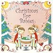 Christmas for Babies~�Ԃ����̂��߂̃����[�E�N���X�}�X~