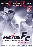 [DVD] Pride Fighting Championships: Pride Fighting Legacy, Vol. 3 - Pride 12-16