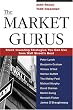 The Market Gurus: Stock Investing Strategies You Can Use from Wall Street's Best