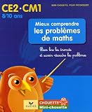 [Book] Mieux comprendre les problèmes de maths CE2-CM1 : Bien lire les énoncés et savoir résoudre les problèmes