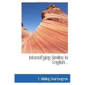 【クリックで詳細表示】Intensifying Similes in English .. [ペーパーバック]