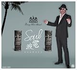 [CD]クレイジーケンバンド SOUL電波