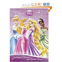 Glamorous Gowns and Terrific Tiaras (Disney Princess) (Paper Doll Book)