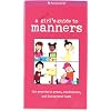 A Smart Girl's Guide To Manners (American Girl Library)