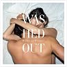 Washed Outのアルバムの画像