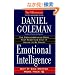 Emotional Intelligence: 10th Anniversary Edition; Why It Can Matter More Than IQ