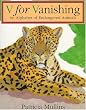 V for Vanishing: An Alphabet of Endangered Animals