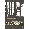 Dancing Girls: And Other Stories (Contemporary Classics)