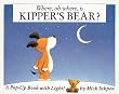 Where, Oh Where, Is Kipper's Bear/Pop-Up Book With Led Module: A Pop-Up Book With Light