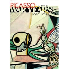 Picasso and the War Years: 1937-1945