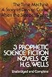 Three Prophetic Science Fiction Novels