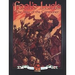 The Fool's Luck: The Way of the Commoner (Changeling, the Dreaming)