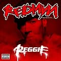 Redman Presents Reggie