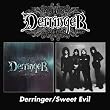 Derringer / Sweet Evil