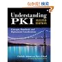 Understanding PKI: Concepts, Standards, and Deployment Considerations (2nd Edition) (Kaleidoscope)