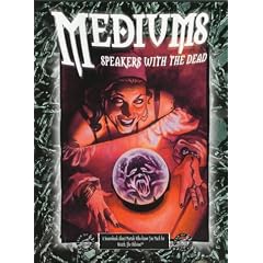 Mediums: Speakers With the Dead