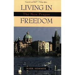 Living in Freedom: The New Prague