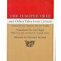 The Juniper Tree and Other Tales from Grimm (Noonday)