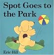 Spot Goes to the Park
