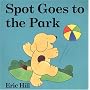Spot Goes to the Park