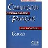 Communication progressive du francais. Niveau debutant. Corriges