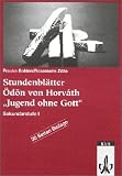 [B&uuml;cher] Stundenblätter: Ödön von Horvath. ' Jugend ohne Gott'