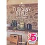 Tuscany Style: Landscapes, Terraces & Houses : Interiors Details (Taschen 25th Anniversary Icon Series)