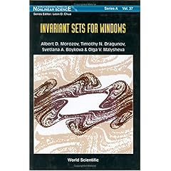 【クリックで詳細表示】Invariant Sets for Windows： Resonance Structures， Attractors， Fractals， and Patterns (World Scientific Series on Nonlinear Science. Series a， Monographs and Treatises， V. 37.) [ハードカバー]