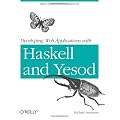 Developing Web Applications With Haskell and Yesod