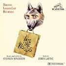 Into The Woods: Original (1991) London Cast Recording
