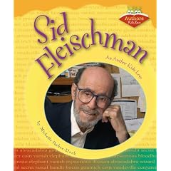 Sid Fleischman: An Author Kids Love (Authors Kids Love)