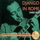 Django in Rome 1949-1950