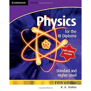 【クリックで詳細表示】Physics for the IB Diploma Full Colour： K. A. Tsokos： 洋書