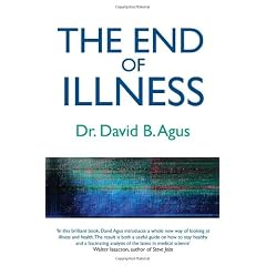 The End of Illness: A New Perspective on Health That Changes Everything